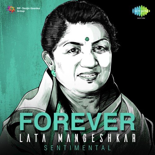 Forever Lata Mangeshkar - Sentimental Lata Mangeshkar MP3 Download